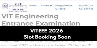 VITEEE 2026 Slot Booking Expected Soon; Exam from April 28